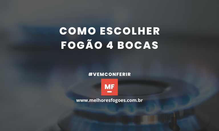 Como escolher fogão 4 bocas