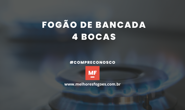 Fogão de Bancada 4 bocas