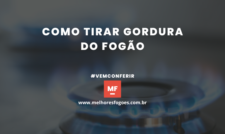 Capa do artigo: Como tirar gordura do Fogão