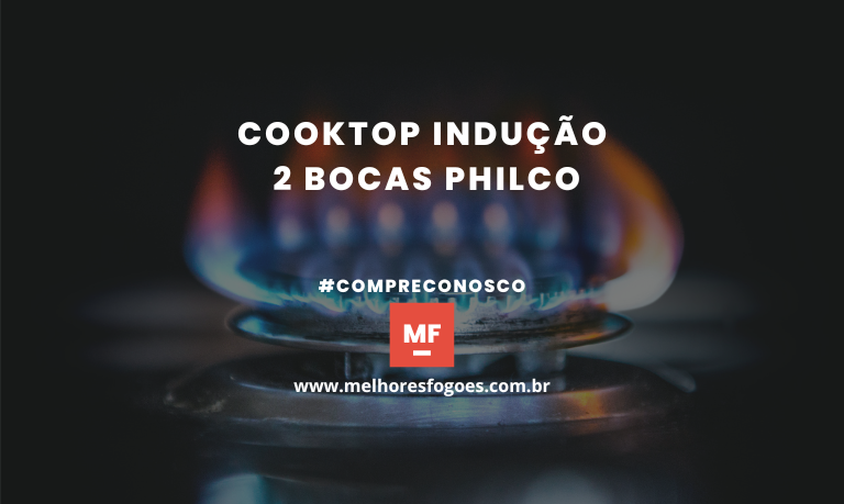 Cooktop Indução 2 Bocas Philco