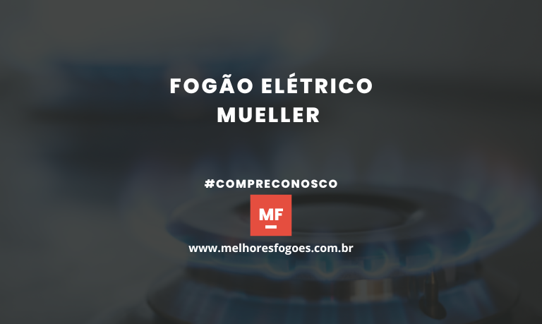 Fogão Elétrico Mueller