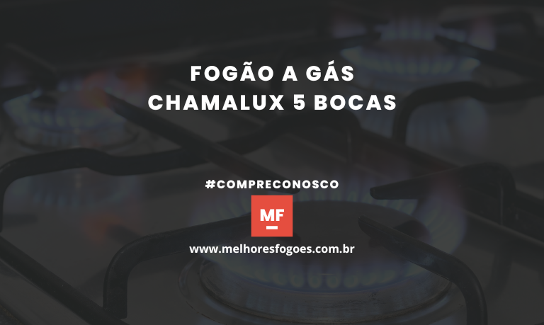 Fogão a Gás Chamalux 5 bocas