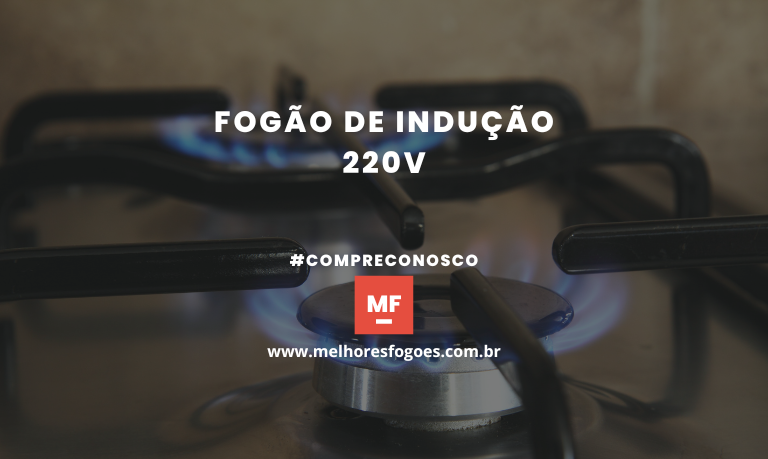 Fogão de Indução 220v