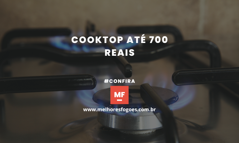 Cooktop Até 700 Reais