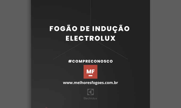 Fogão de Indução Electrolux