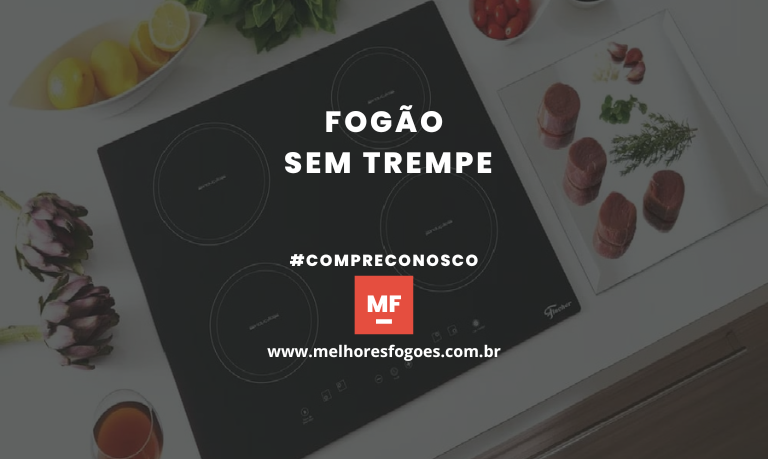 Fogão sem Trempe