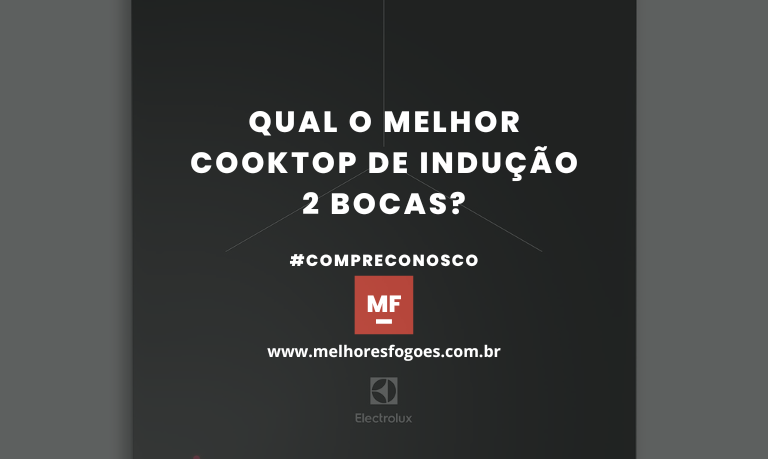 Melhor Cooktop de Indução 2 Bocas: Top 5 Modelos em 2026