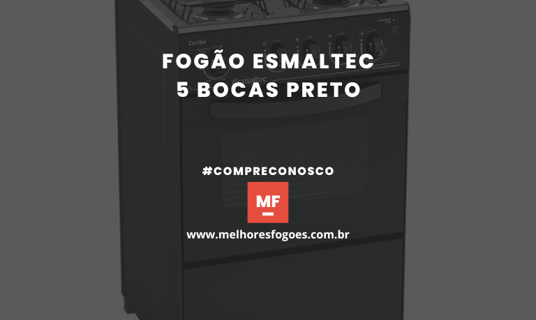 Fogão Esmaltec 5 Bocas Preto