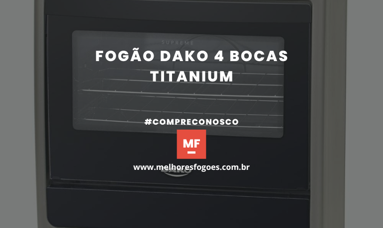 Fogão Dako 4 Bocas Titanium