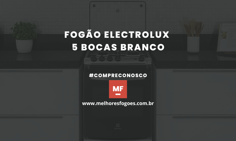 Fogão Electrolux 5 Bocas Branco