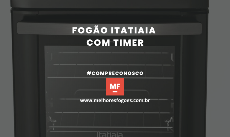 Fogão Itatiaia com Timer