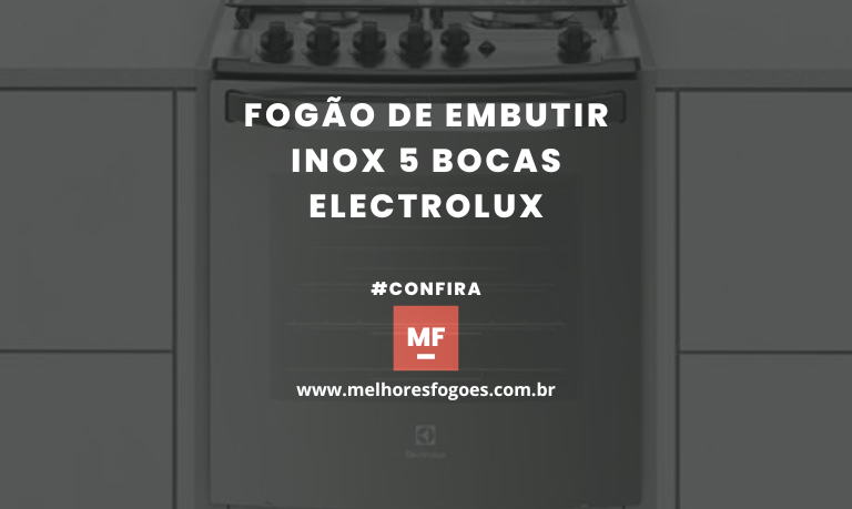Fogão de Embutir Inox 5 Bocas Electrolux