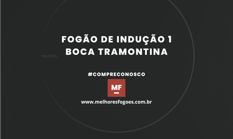 Fogão de Indução 1 Boca Tramontina