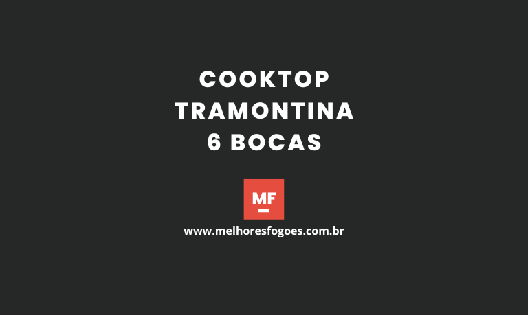 Cooktop Tramontina 6 bocas