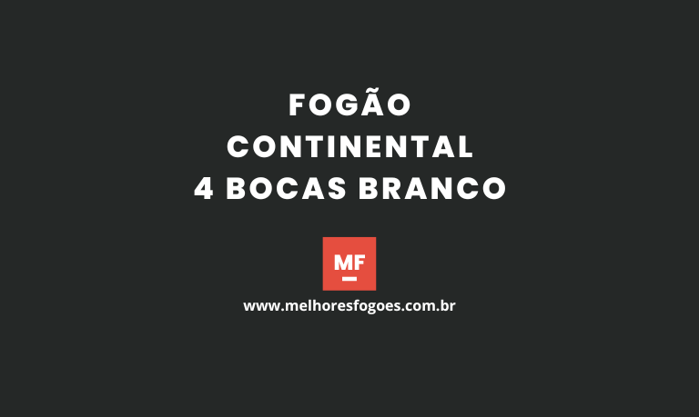 Fogão Continental 4 bocas Branco