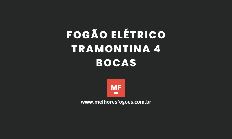 Fogão Elétrico Tramontina 4 bocas