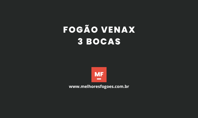 Fogão Venax 3 bocas