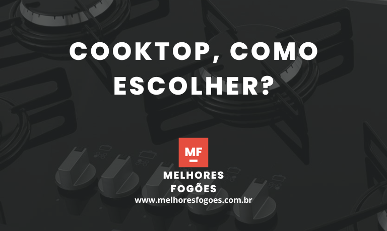 Cooktop como escolher