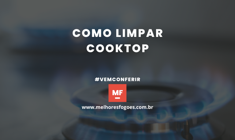 Como limpar Cooktop