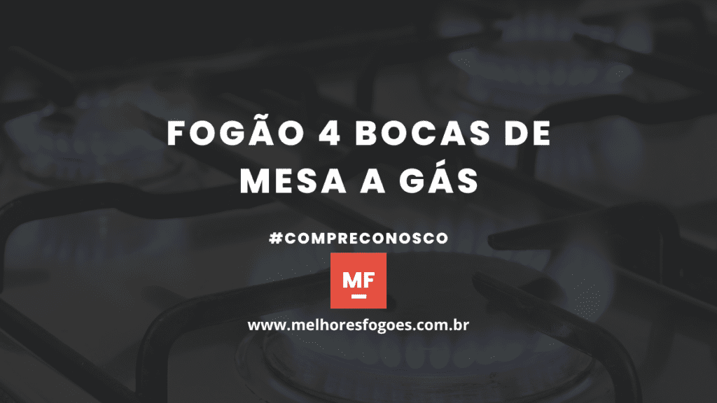 Fogao 4 Bocas de Mesa a Gas