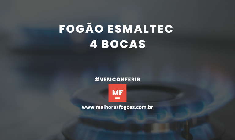 Fogao Esmaltec 4 Bocas