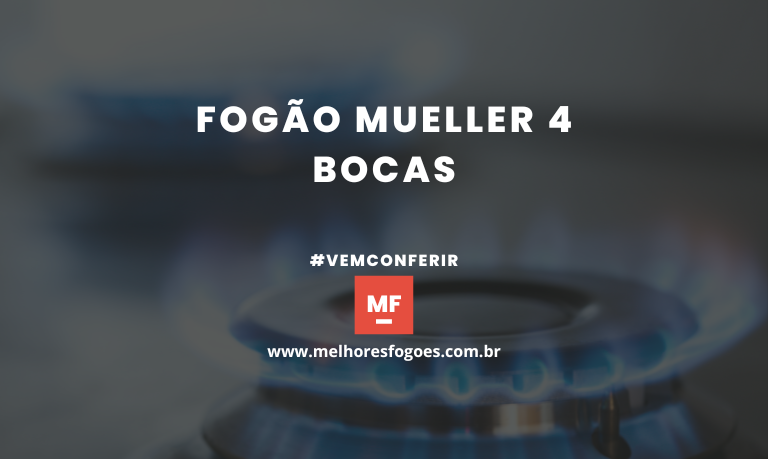 Fogao Mueller 4 bocas