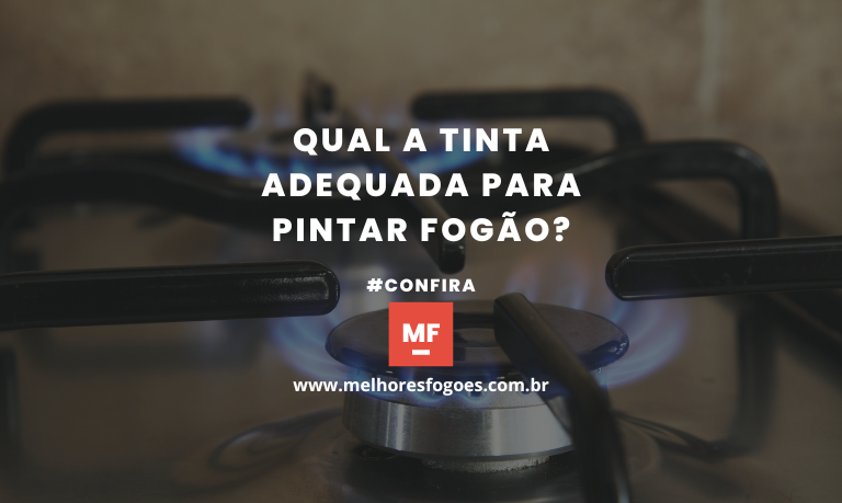 Qual a tinta adequada para pintar fogão