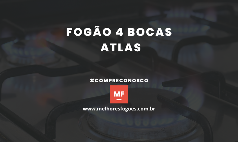 fogão 4 bocas atlas