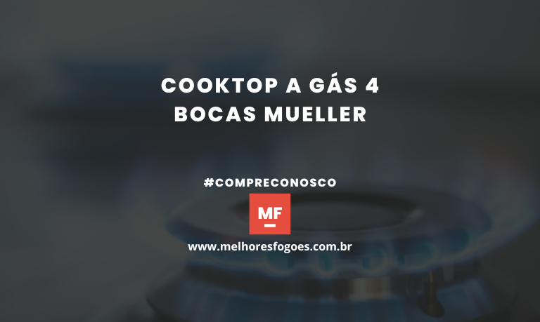 Cooktop a Gás 4 Bocas Mueller