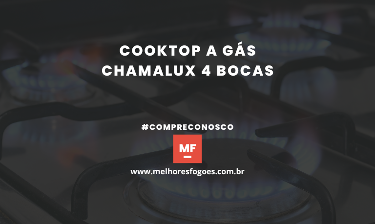 Cooktop a Gás Chamalux 4 bocas