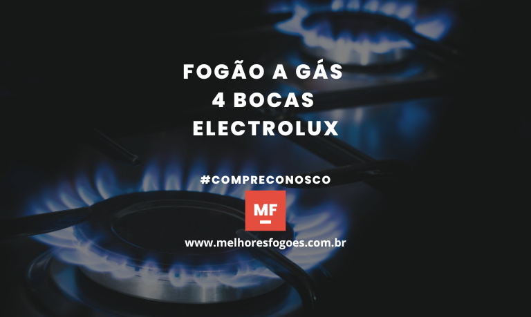 Fogão a Gás 4 bocas Electrolux