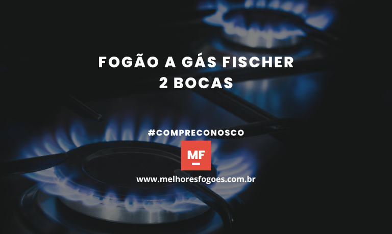 Fogão a Gás Fischer 2 bocas