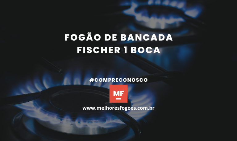 Fogão de Bancada Fischer 1 boca