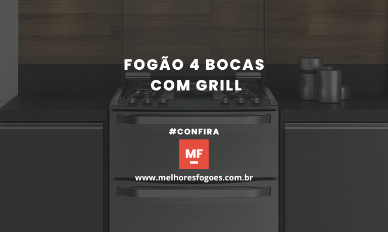 Fogão 4 Bocas com Grill