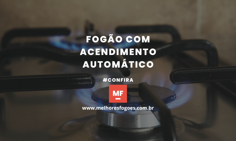 Fogão com Acendimento Automático