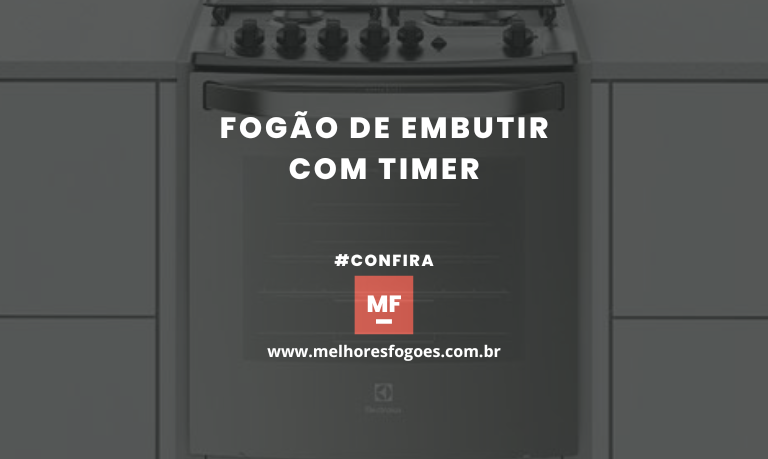 Fogão de Embutir com Timer