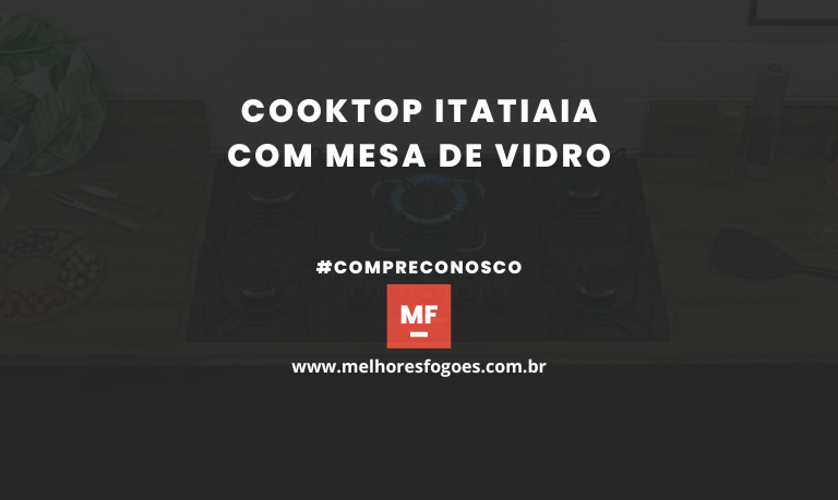 Cooktop Itatiaia com mesa de vidro