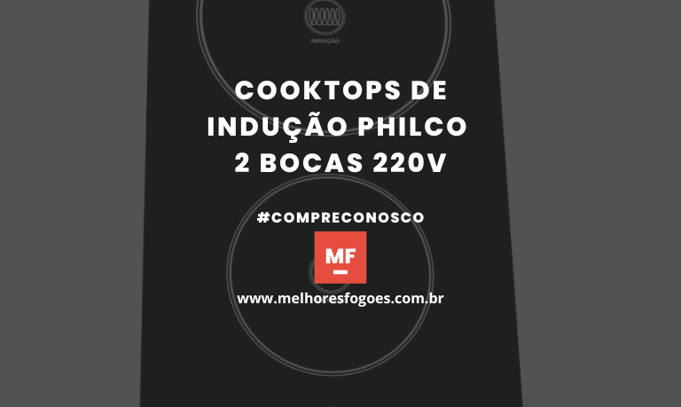 Cooktops de indução Philco 2 bocas 220v