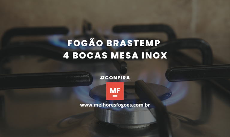 Fogão Brastemp 4 bocas Mesa Inox