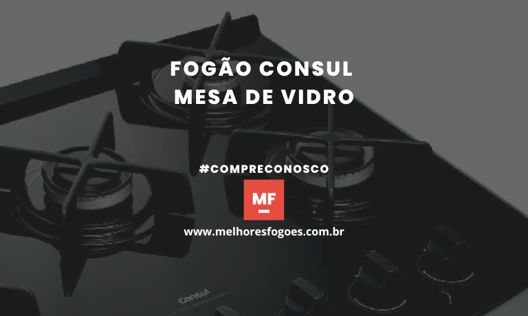 Fogão Consul Mesa de Vidro