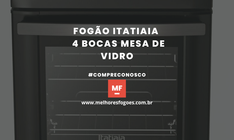 Fogão Itatiaia 4 bocas Mesa de Vidro