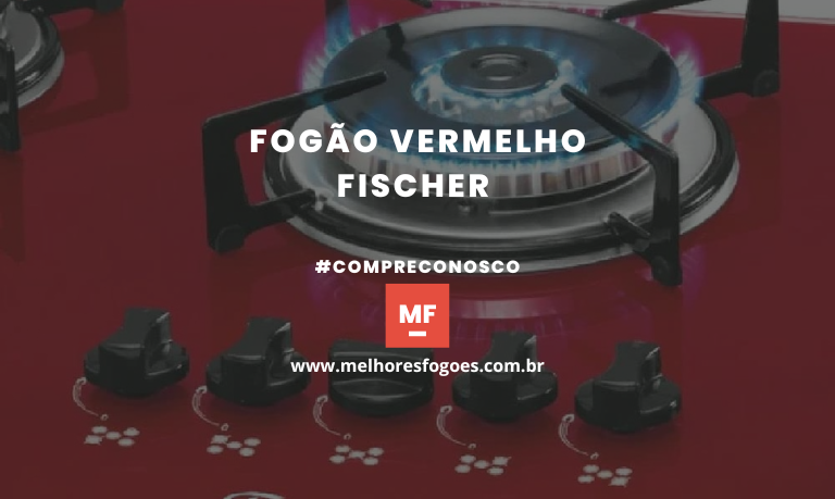 Fogão Vermelho Fischer