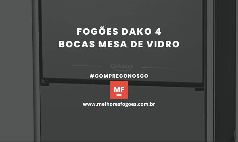 Fogões Dako 4 Bocas Mesa de Vidro