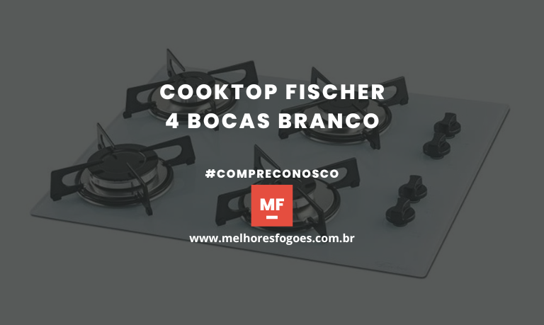 cooktop fischer 4 bocas branco