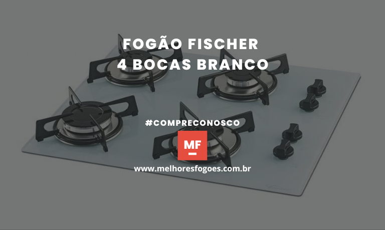 fogão fischer 4 bocas branco