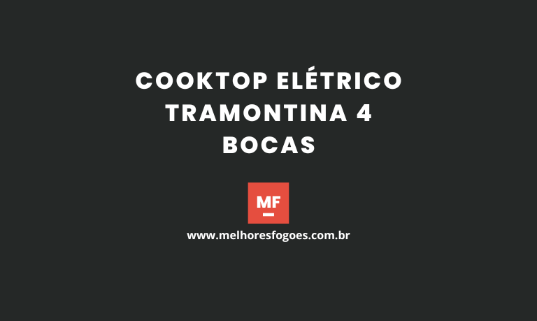 Cooktop Elétrico Tramontina 4 bocas