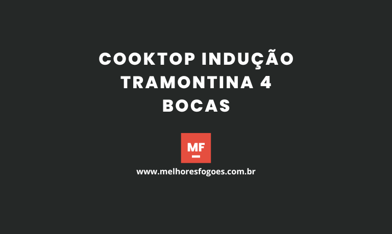 Cooktop Indução Tramontina 4 bocas