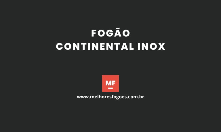 Fogão Continental Inox